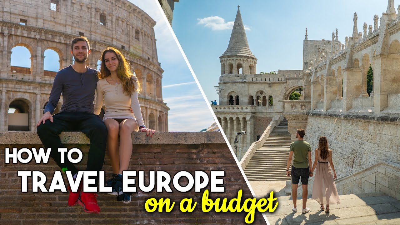 Budget Travel in Europe